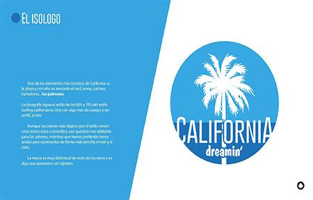 California dreamin': Marca de vinos californiana. La marca se inspira en las camisetas de 60's de California